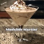 Mudslide Martini: A Decadent Dessert Cocktail
