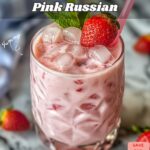 Pink Russian Recipe